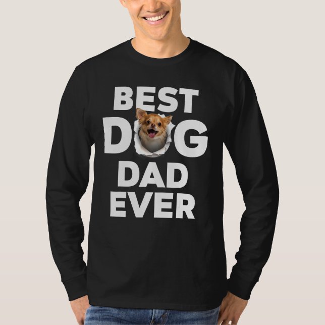 Best Dog Dad Ever Chihuahua T-Shirt (Front)