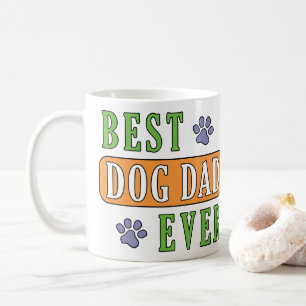 Best Dog Dad Ever Coffee Mug