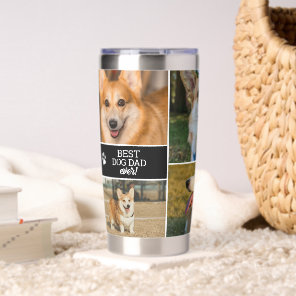 Best Dog dad Ever Custom DOG Photo Collage Insulated Tumbler