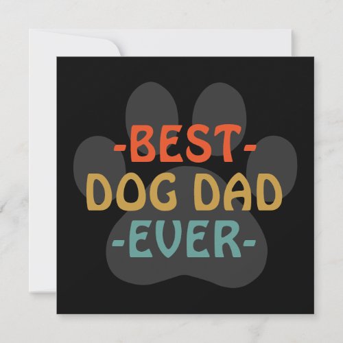 Best Dog Dad Ever Custom Flat Card