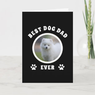 Best Dog Dad Ever Custom Photo Personalized Card