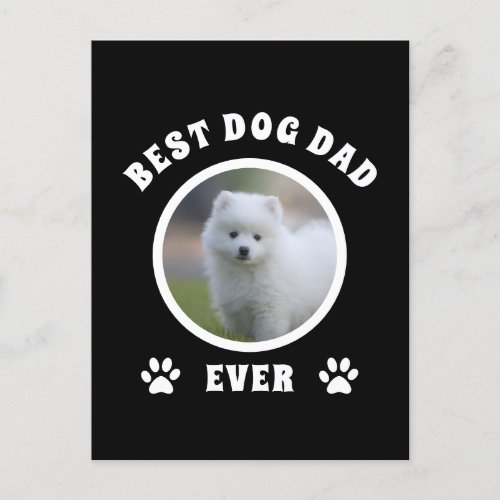 Best Dog Dad Ever Custom Photo Personalized Postcard