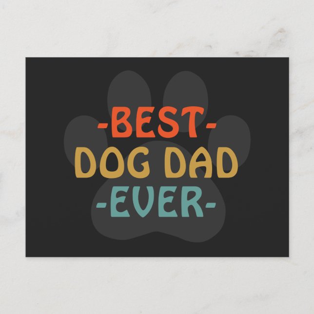 Best Dog Dad Ever Custom Postcard (Front)