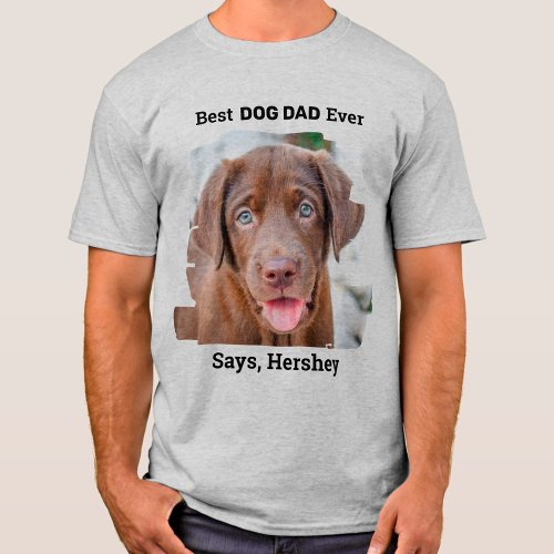 Best Dog Dad Ever Cute Puppy Custom Pet Photo T_Shirt