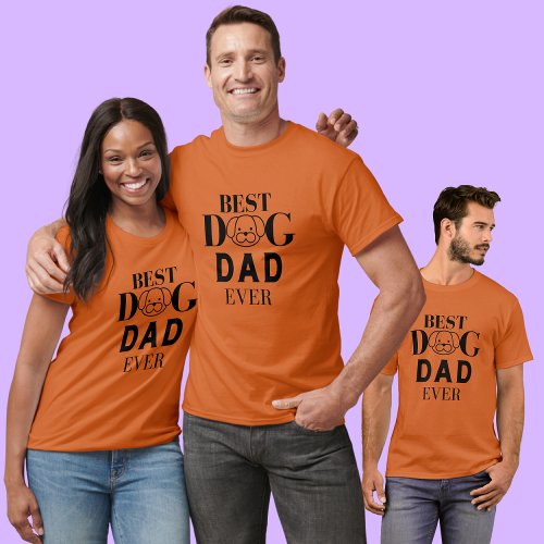 Best Dog Dad Ever Dog Lovers Gift T_Shirt