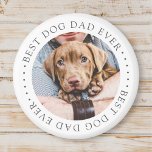 Best Dog Dad Ever Elegant Simple Custom Photo Magnet<br><div class="desc">This simple and classic design is composed of serif typography and add a custom photo.</div>