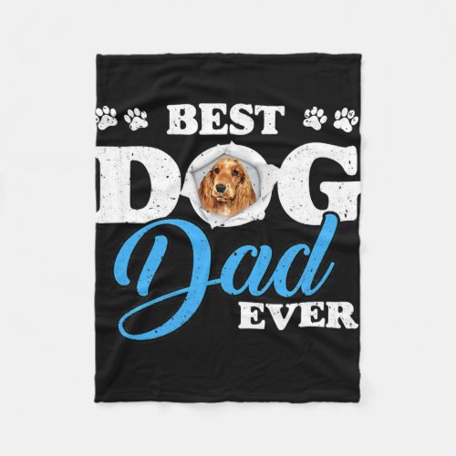Best Dog Dad Ever English Cocker Spaniel Lovers  Fleece Blanket