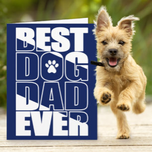 Best Dog Dad Ever Father’s Day Card