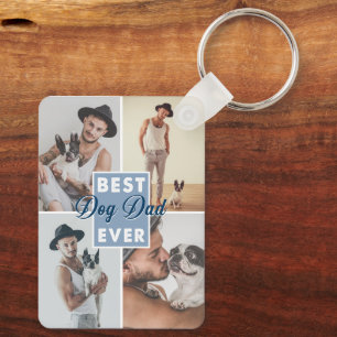 Best Dog Dad Ever Father's Day Best Dog Ever Keychain