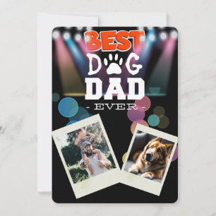 Best Dog Dad Ever, Father's Day Flat Photo Card