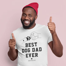 Best Dog Dad Ever Fist Pump
