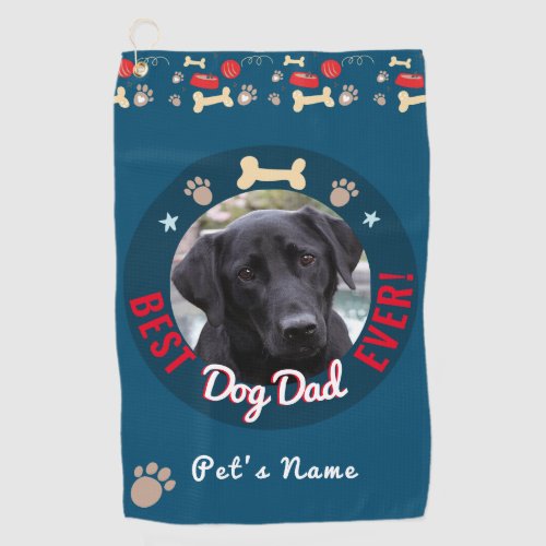 Best Dog Dad Ever Fun Golf Towel