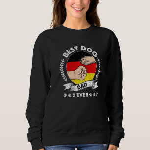 Best Dog Dad Ever German Flag   Sweatshirt