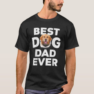 Best Dog Dad Ever Golden Retriever Lovers T-Shirt