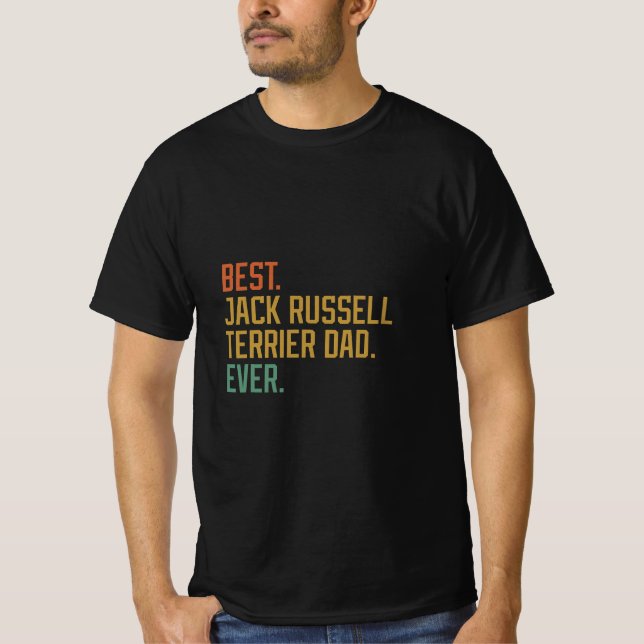 Best Dog Dad Ever Jack Russell Dog Lover  T-Shirt (Front)