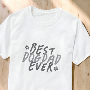 Best Dog Dad Ever Modern Black and Gray Grunge T-Shirt