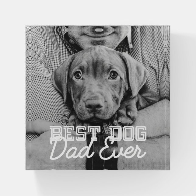 Best Dog Dad Ever Modern Custom Pet Photo Paperweight (Front)