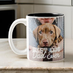 Best Dog Dad Ever Modern Custom Photo And Dog Name Two-tone Coffee Mug at Zazzle