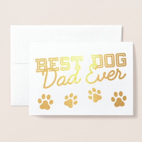 Best Dog Dad Ever Modern Paws Custom Pet Photo Foil Card