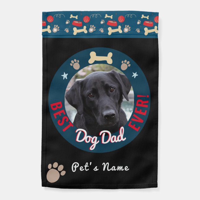 Best Dog Dad Ever One Photo Garden Flag (Back)