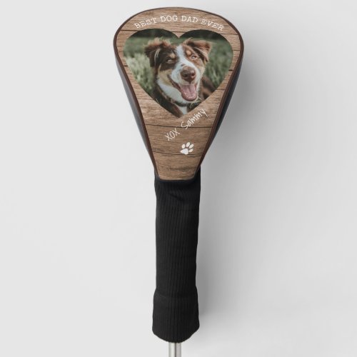 Best Dog Dad Ever One Photo Golf Head Cover