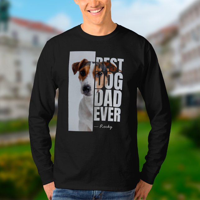 Best Dog Dad Ever Original Personalized Photo T-Shirt (Best Dog Dad Ever t-shirt)