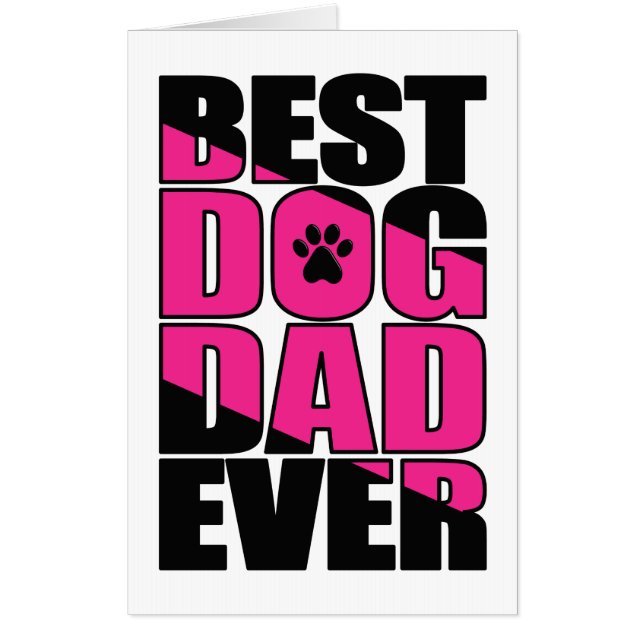 Best Dog Dad Ever Oversized Father’s Day Card (Front)