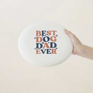 Best Dog Dad Ever Paw Print Typography Gift Wham-O Frisbee
