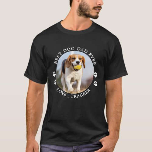 Best Dog Dad Ever Paw Prints Custom Pet Photo T_Shirt