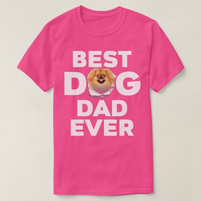 Best Dog Dad Ever Pekingese Lovers  T-Shirt (Design Front)
