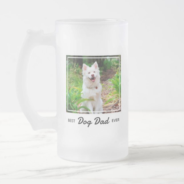 Best Dog Dad Ever- Personalized Cute Photo Dog Dad Frosted Glass Beer Mug (Left)