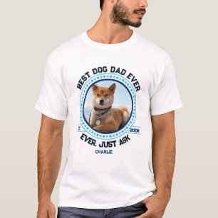 Best Dog Dad Ever Pet Lover Papa Gift T-Shirt