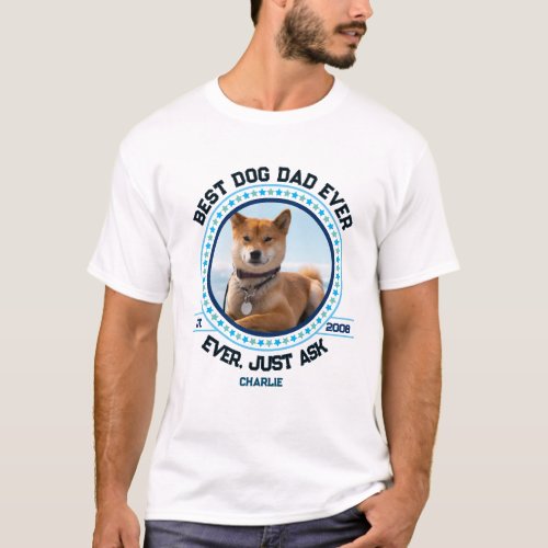 Best Dog Dad Ever Pet Lover Papa Gift T_Shirt