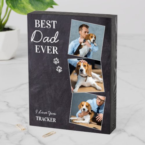 Best DOG DAD Ever Pet Photo Fathers Day Wooden Box Sign