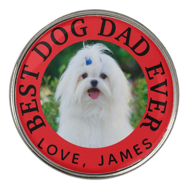 Best DOG DAD EVER Pet Photo  Golf Ball Marker (Front)