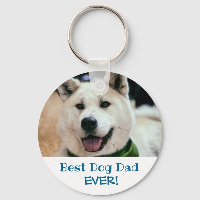 Best Dog Dad Ever Pet Photo Keychain (Front)