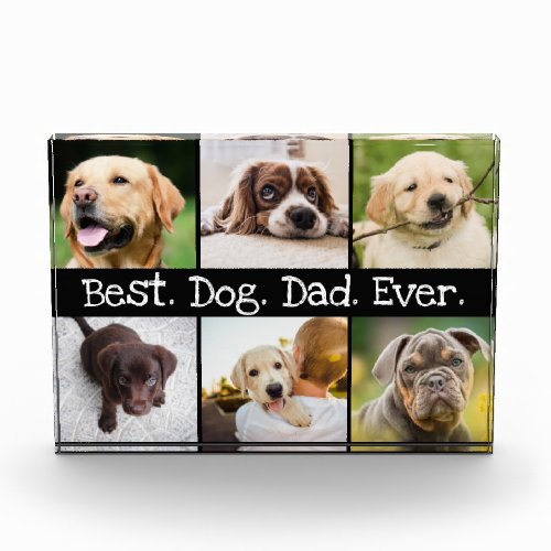 Best Dog Dad Ever Photo Collage in Black and White