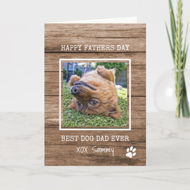 Best Dog Dad Ever Photo Father's Day Card (Front)