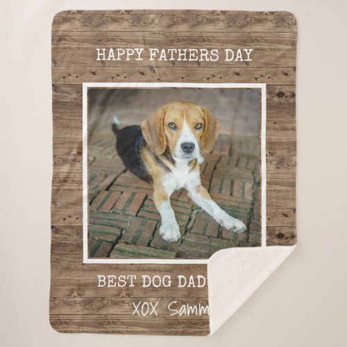 Best Dog Dad Ever Photo Happy  Fathers Day Sherpa Blanket