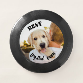 Best Dog Dad Ever Photo Pet Funny Wham-O Frisbee