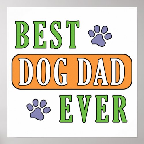 Best Dog Dad Ever   Poster