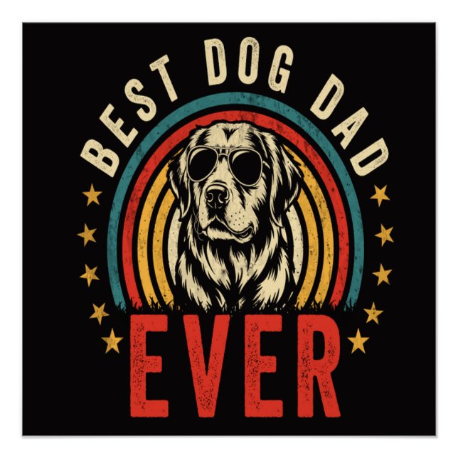 Best Dog Dad Ever Poster (Front)