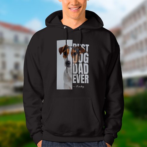Best Dog Dad Ever Quote Personalized Pet Photo Hoodie