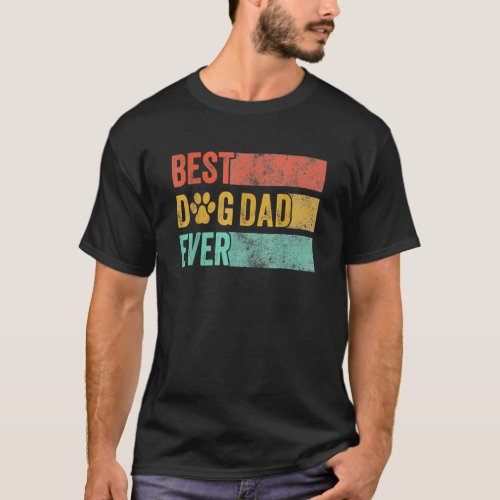 Best Dog Dad Ever Retro Dog Daddy Pet  Fathers Da T_Shirt