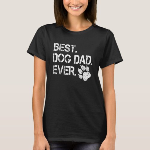 Best Dog Dad Ever Retro Dog Daddy Pet  Vintage Dog T_Shirt