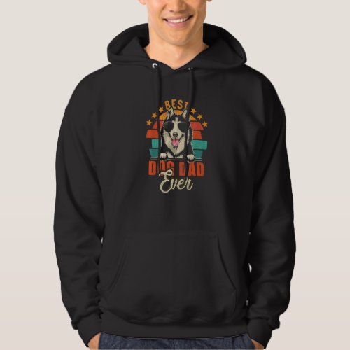Best Dog Dad Ever Siberian Husky Fathers Day   Hoodie