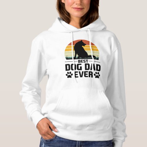 Best Dog Dad Ever T_Shirt 3 Hoodie