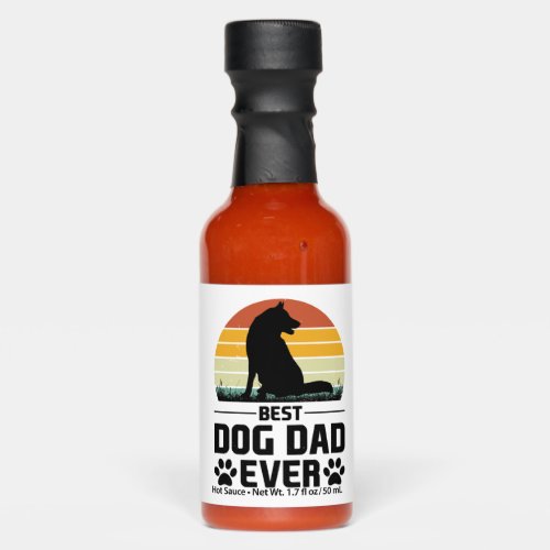 Best Dog Dad Ever T_Shirt 3 Hot Sauces