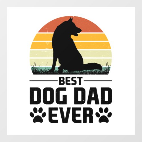 Best Dog Dad Ever T_Shirt 3 Wall Decal
