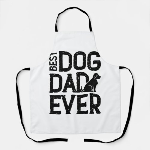 Best Dog Dad Ever T_Shirt Design 3 Apron
